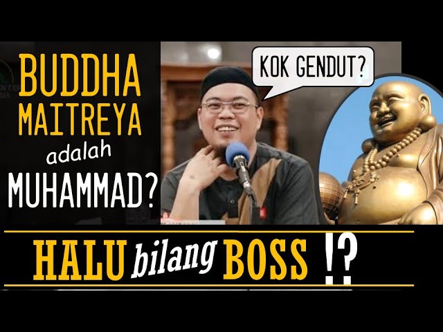 Buddha Maitreya adalah Muhammad? | Sun Gokong ke Arab? | Mempertanyakan Steven Indra Wibowo cover art
