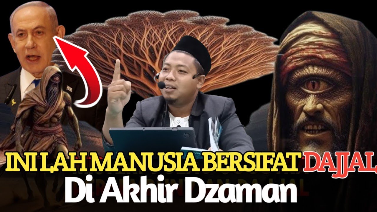 inilah manusia bersifat Dajjal Di akhir dzaman 'Ustadz Muhammad Ridwan cover art