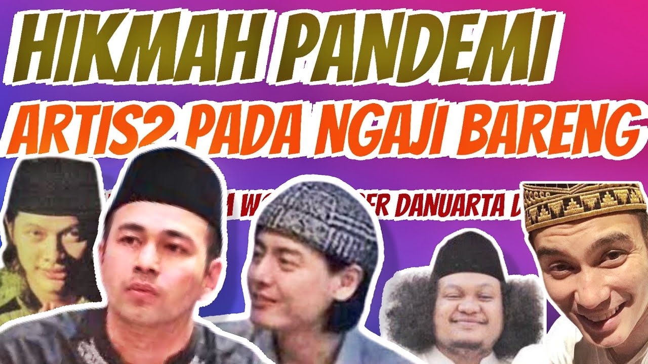 Raffi ahmad, Baim Wong, Roger danuarta dll mengaji? Fenomena  apa ini? cover art