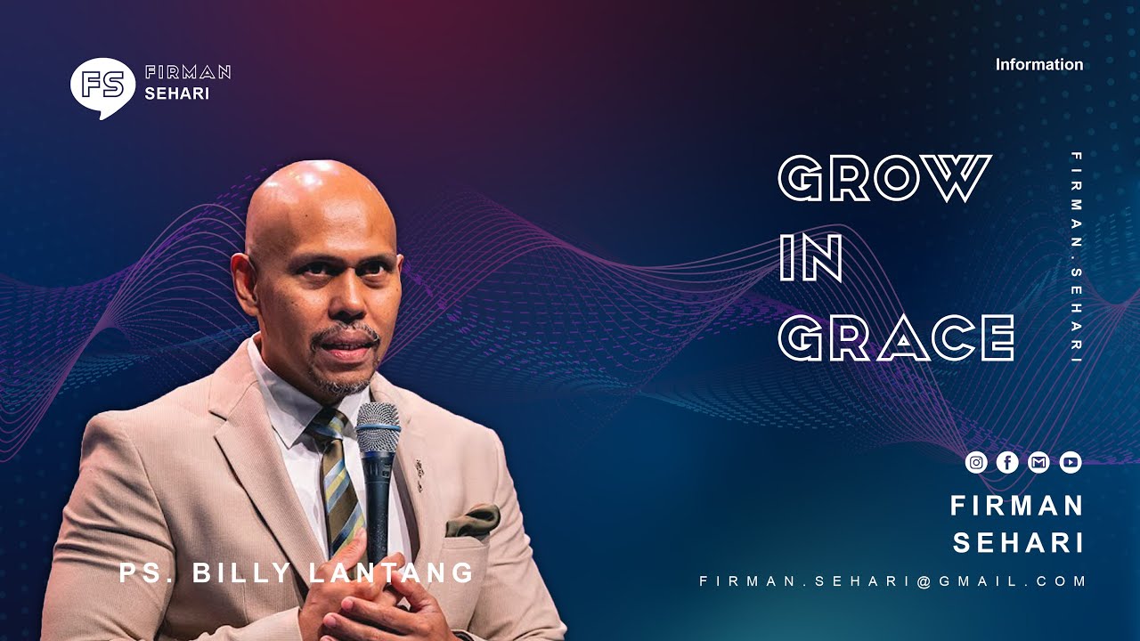GROW IN GRACE - PS. BILLY LANTANG - Firman Sehari cover art
