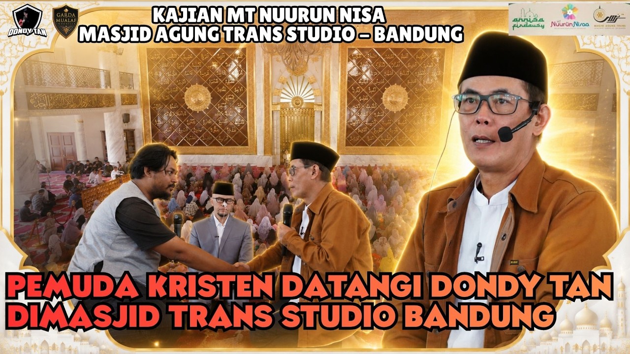 PEMUDA KRISTEN DATANGI DONDY TAN DI MASJID TRANS STUDIO BANDUNG - Masjid Agung Trans Studio Bandung cover art