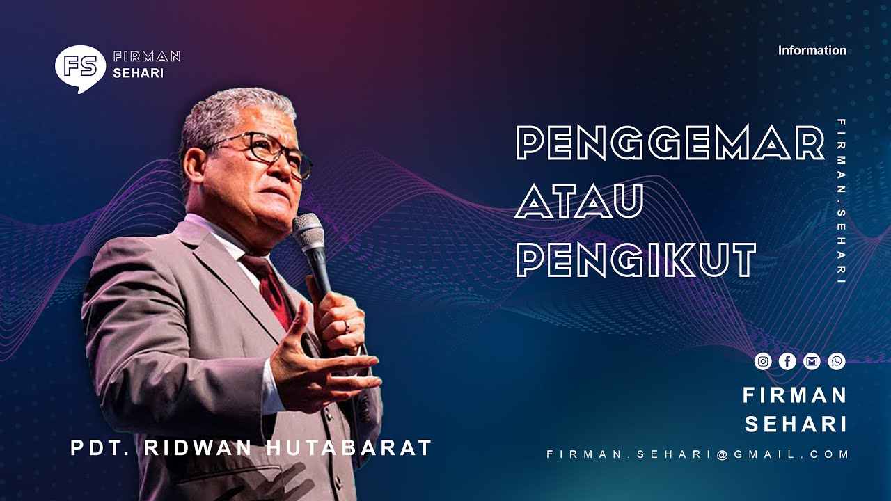 PENGGEMAR ATAU PENGIKUT - PDT. RIDWAN HUTABARAT - Firman Sehari cover art