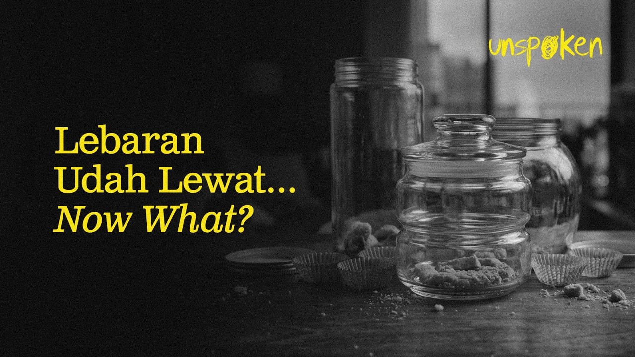 Lebaran Udah Lewat… Now What? — Ustadz Muhammad Nuzul Dzikri | Unspoken Ep. 30 cover art