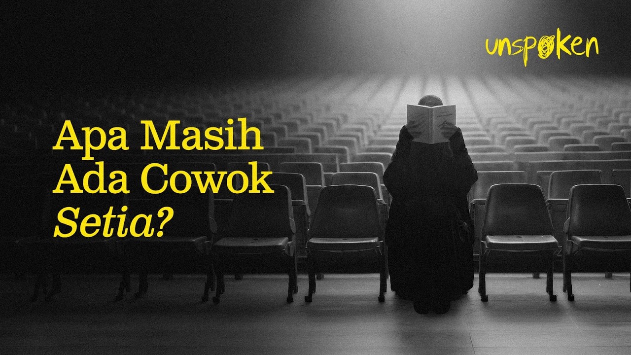 Apa Masih Ada Cowok Setia? — Ustadz Muhammad Nuzul Dzikri | Unspoken Ep. 38 cover art