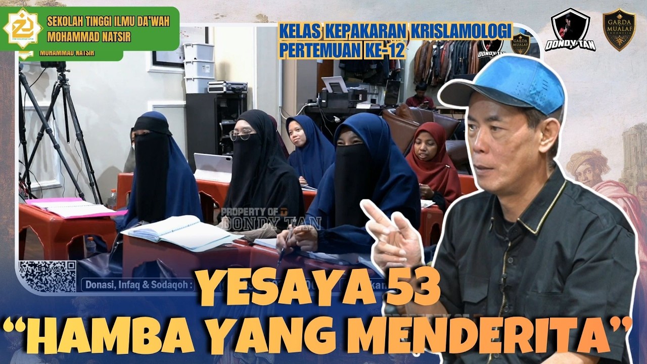 Kuliah Krislamologi 12/16:  YESAYA 53: SIAPA HAMBA YANG MENDERITA? - STID Moch Natsir cover art