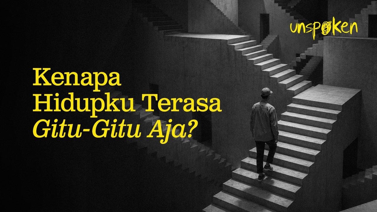 Kenapa Hidupku Terasa Gitu-Gitu Aja? — Ustadz Muhammad Nuzul Dzikri | Unspoken Ep. 47 cover art