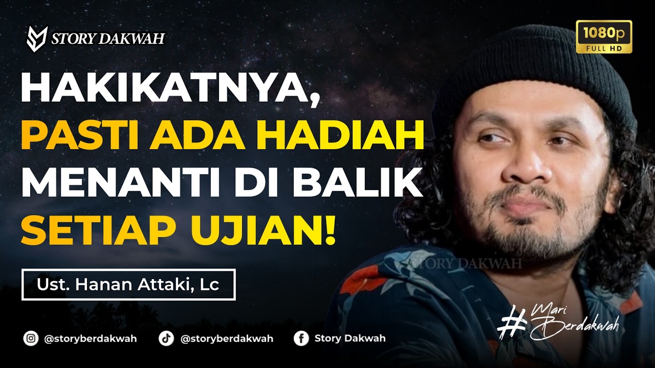Allah Memberimu Ujian Sebelum Memberimu Kebaikan - Ust. Hanan Attaki, Lc cover art