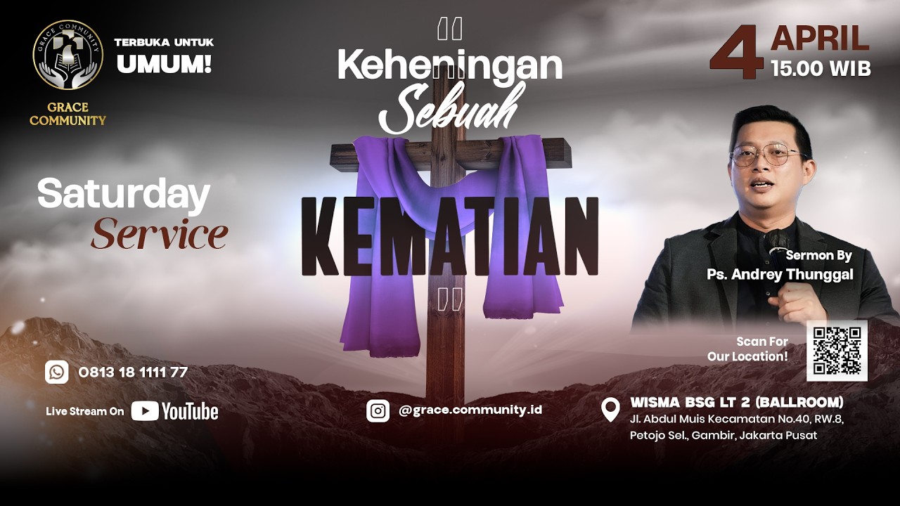LIVESTREAMING🔴 "KEHENINGAN SEBUAH KEMATIAN" - Ps. Andrey Thunggal - 4 April 2026 cover art