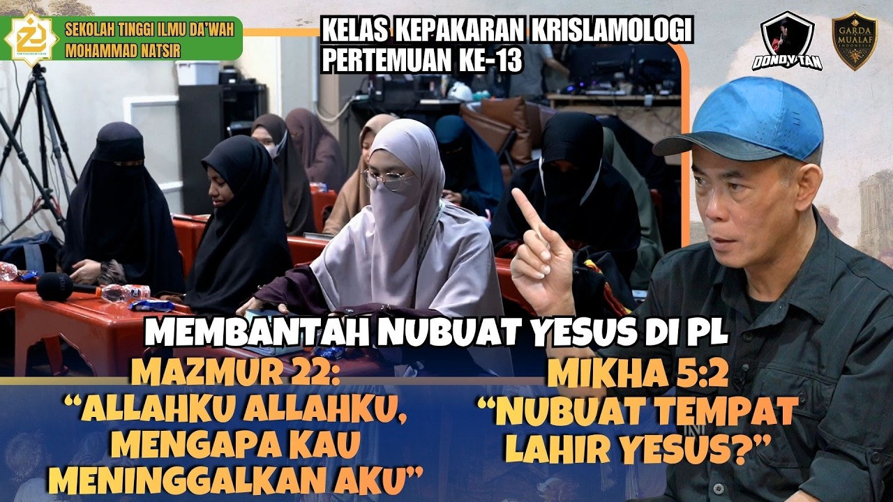 Kuliah Krislamologi 13/16: MAZMUR 22 & MIKHA 5:2 - STID Moch Natsir cover art