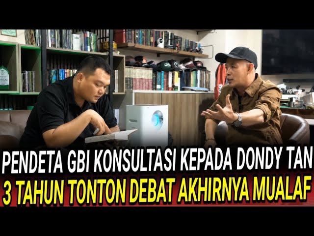 TIGA TAHUN MENUNGGU PDT GBI JAKARTA KONSULTASI KE DONDY TAN BELAJAR DAN AKHIRNYA SAYAHADAT cover art