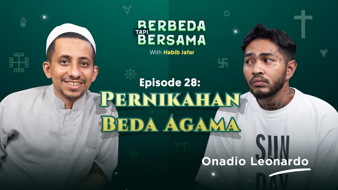 Pernikahan Beda Agama Onadio Leonardo | Berbeda Tapi Bersama Eps 28 - Habib Jafar cover art