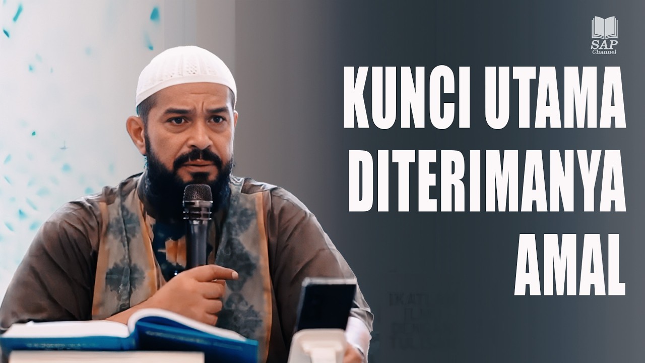 KUNCI UTAMA DITERIMANYA AMAL‼️| USTADZ SUBHAN BAWAZIER cover art