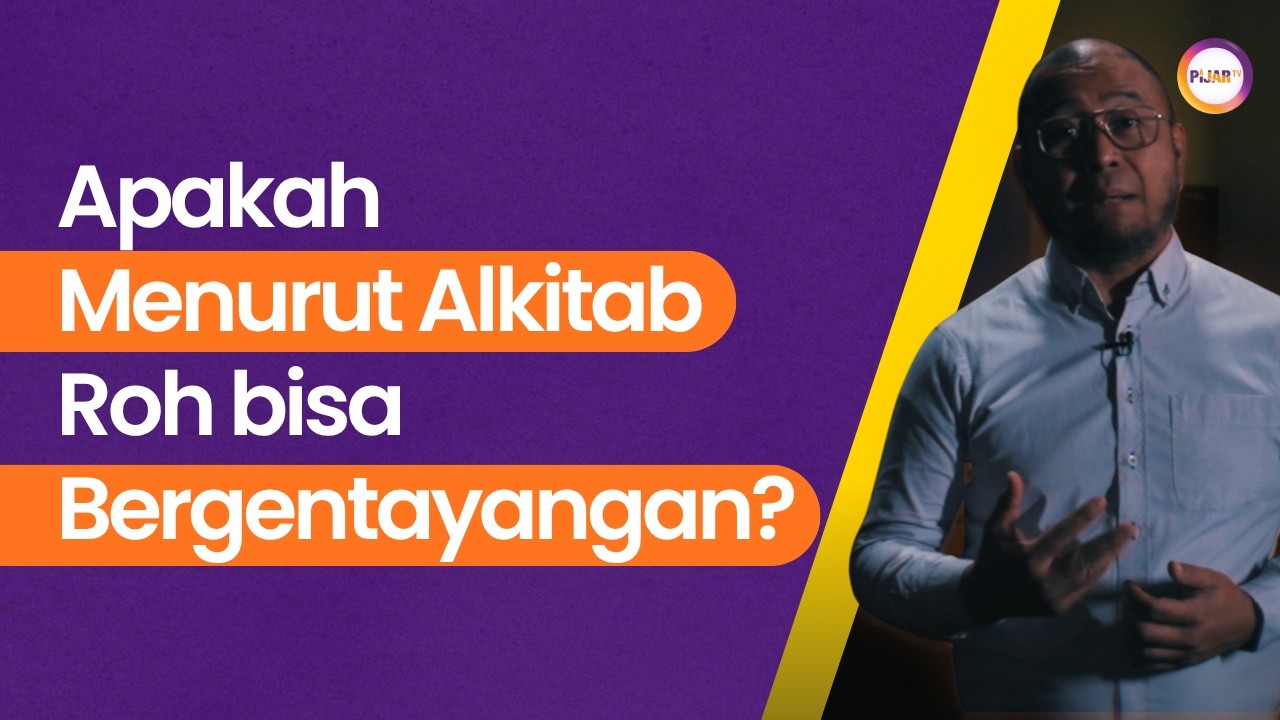 Apakah Menurut Alkitab Roh bisa Bergentayangan?