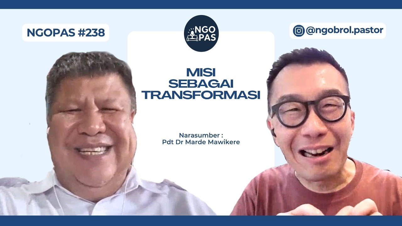 NGOPAS 238 - Misi sebagai transformasi