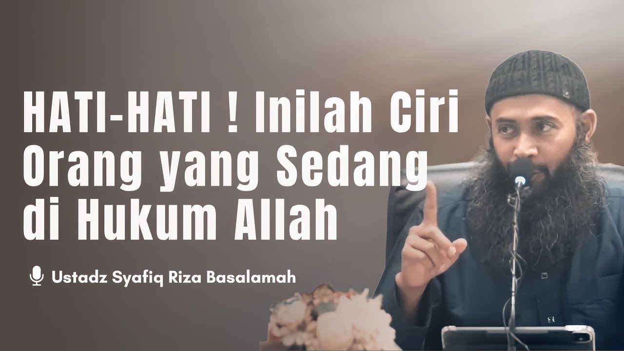 JANGAN-JANGAN KAMU SEDANG DIHUKUM ALLAH TANPA KAMU SADARI? | Ustadz Syafiq Riza Basalamah  cover art