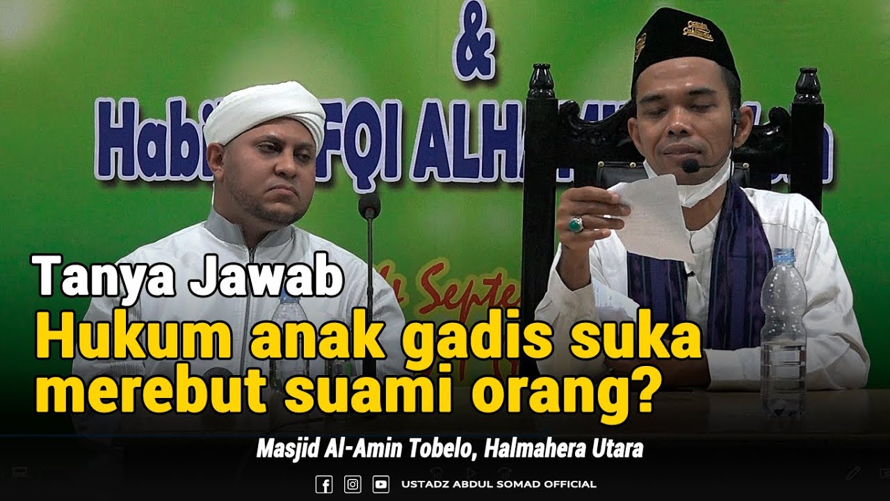 TANYA JAWAB "HUKUMNYA ANAK GADIS SUKA MEREBUT SUAMI ORANG?" ᴴᴰMASJID AL-AMIN TOBELO cover art
