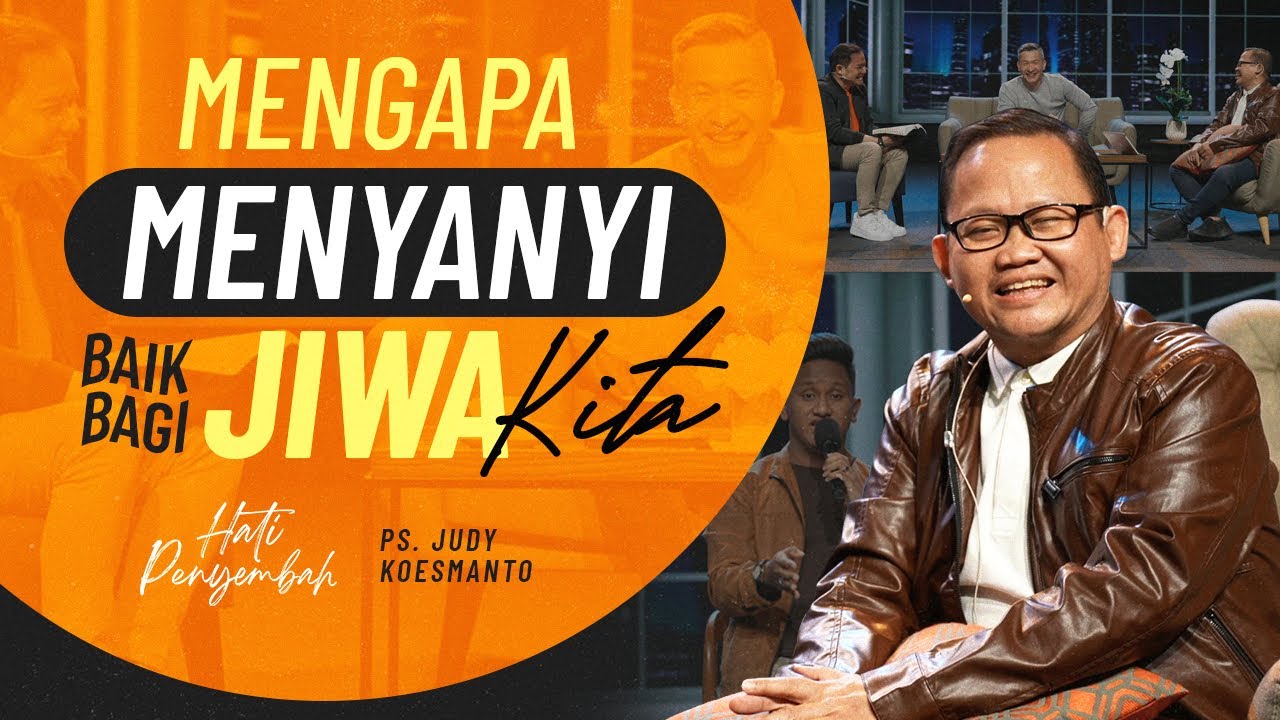 HATI PENYEMBAH - Mengapa Menyanyi Baik Bagi Jiwa Kita - 19 Juli 2021 (Official GMS) cover art