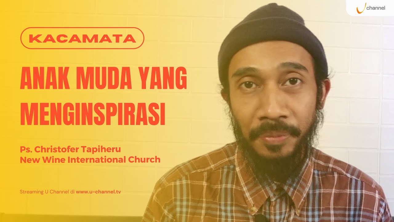 KACAMATA - Ps. Christofer Tapiheru (NWI Church) "Anak Muda Yang Menginspirasi" cover art