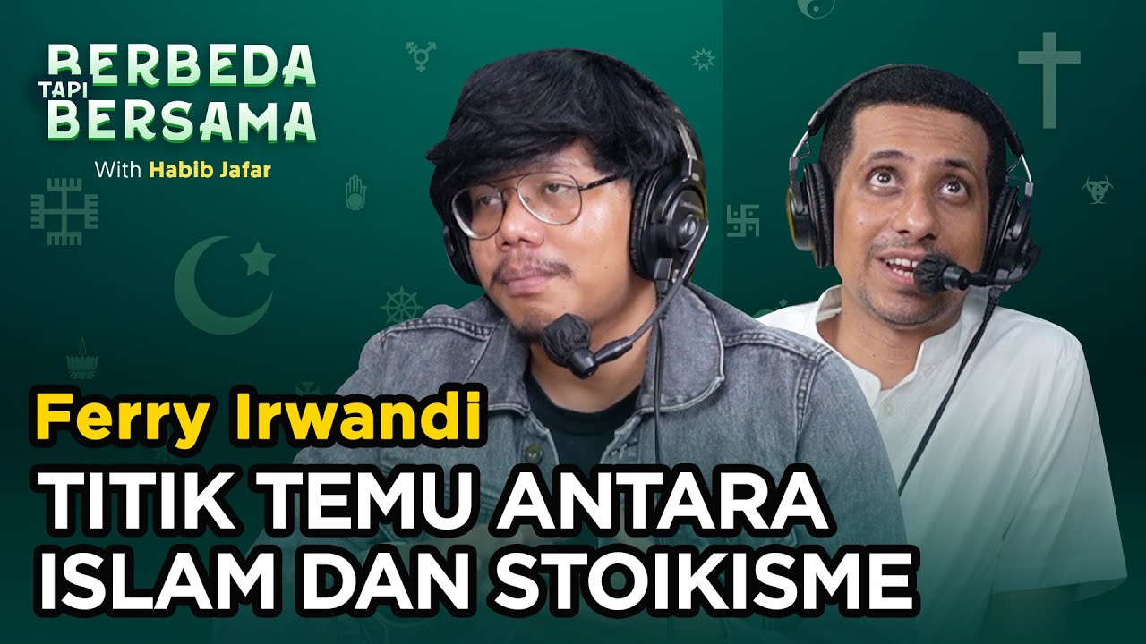 Hubungan Selaras Antara Islam dan Stoikisme | Berbeda Tapi Bersama Eps 51 - Ferry Irwandi cover art