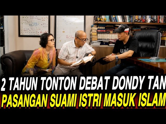 2 TAHUN TONTON DEBAT DONDY TAN PASANGAN SUAMI ISTRI MASUK ISLAM DISYAHADATKAN DENY SUMARGO cover art