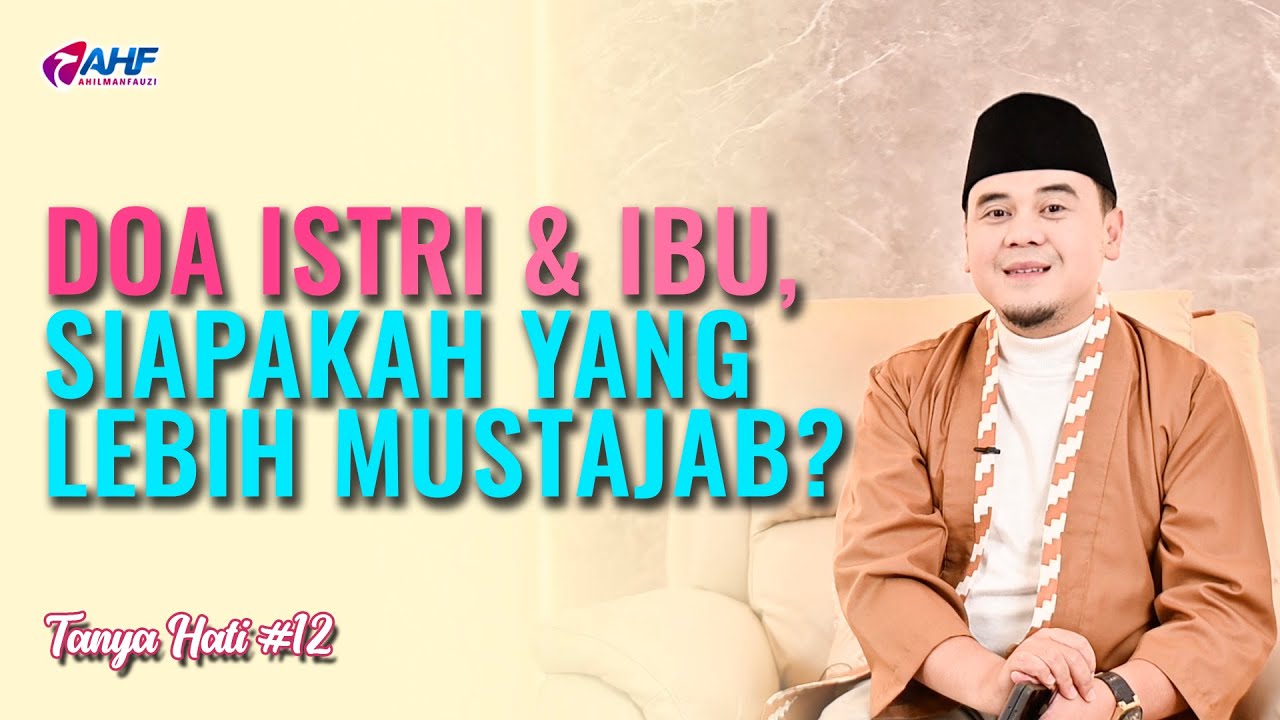 JANGAN MEMBANDINGKAN ANTARA DOA ISTRIMU & IBUMU | TANYA HATI Eps 12 - USTADZ HILMAN FAUZI cover art