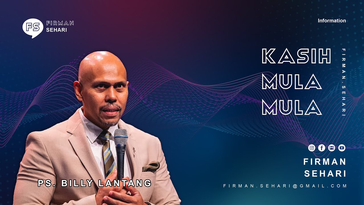 KASIH MULA MULA - PS. BILLY LANTANG - Firman Sehari cover art