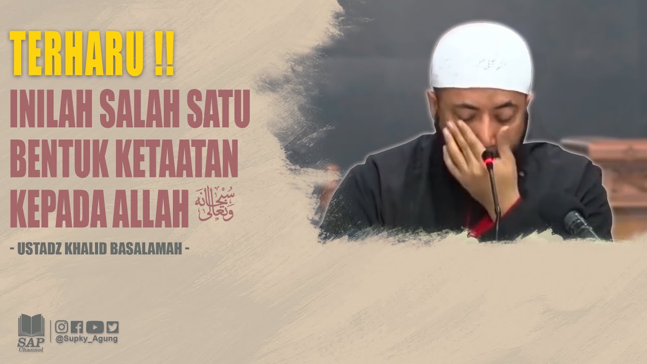 INILAH SALAH SATU BENTUK KETAATAN KEPADA ALLAH | USTADZ KHALID BASALAMAH cover art