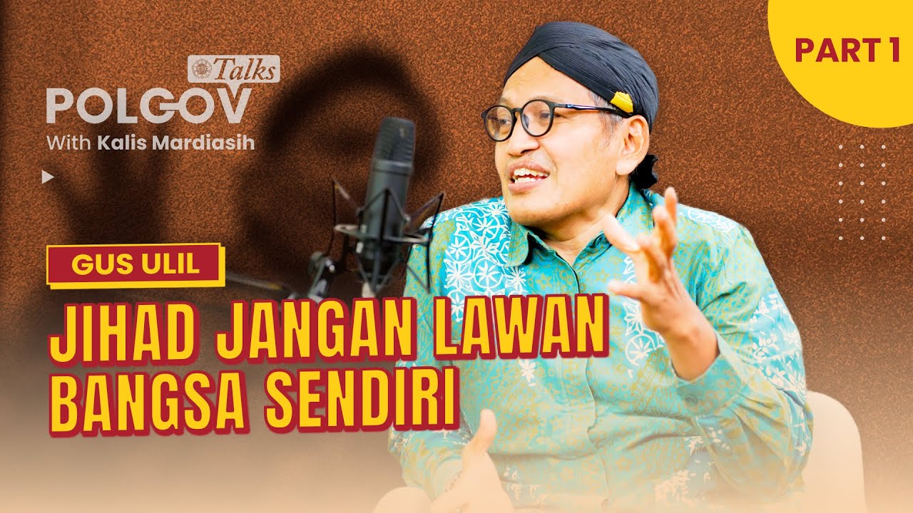 Teladan Gus Dur dan Tantangan Pembaharu Islam | PolGov Talks Ft. Ulil Abshar Abdalla (Part 1) cover art
