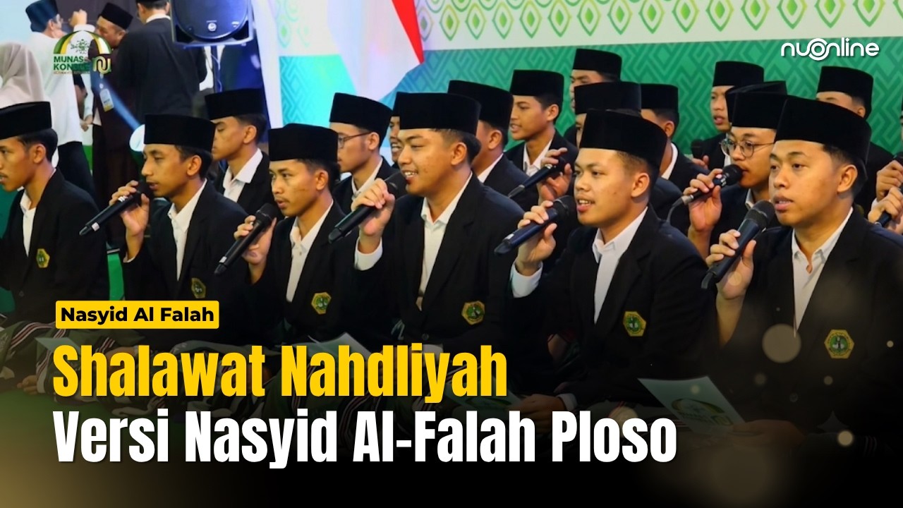 Gemuruh Shalawat Nahdliyah Warnai Pembukaan Munas-Konbes NU 2026 | Nasyid Al Falah cover art