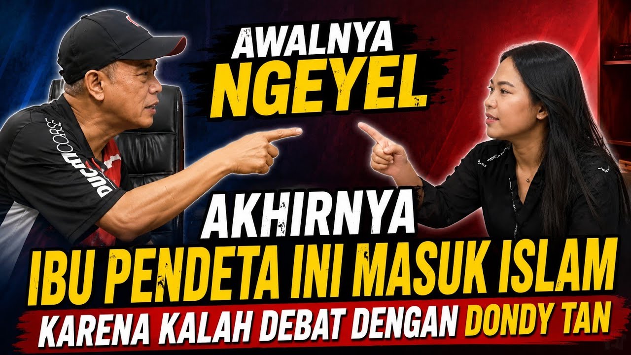 DEBAT TERAKHIR IBU PENDETA AKHIRNYA MEMELUK ISLAM KARENA KALAH DEBAT DENGAN DONDY TAN  cover art