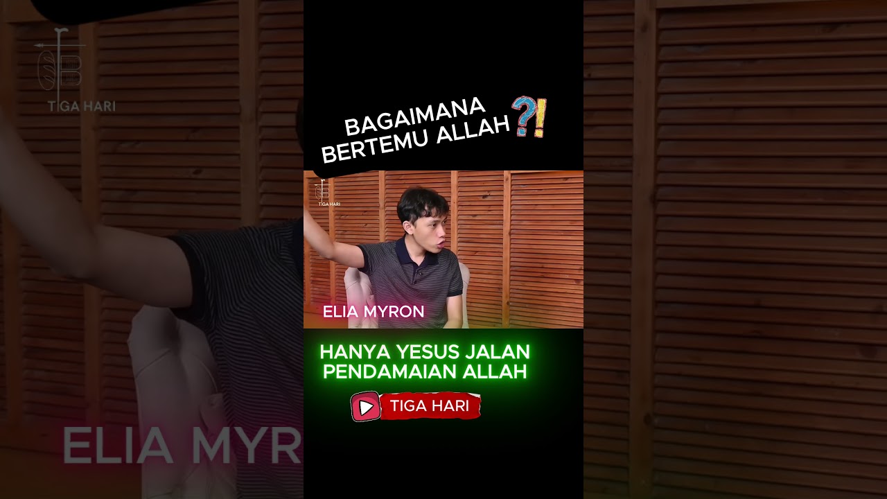 Bagaimana bertemu Allah, hanya Yesus jalan pendamaian Allah #eliamyron. #short cover art