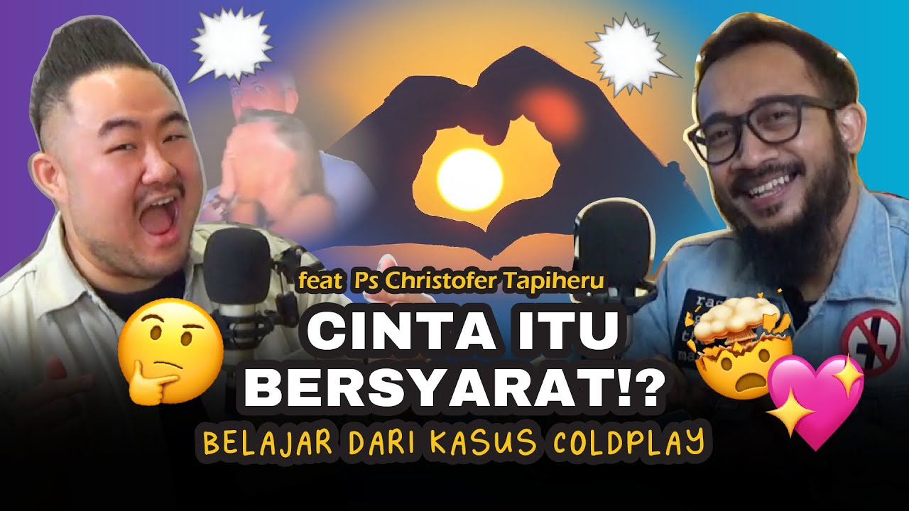 Cinta Sejati itu Ga ada!? 🤯 Belajar dari kejadian Coldplay!😳 Feat Ps Christofer Tapiheru cover art