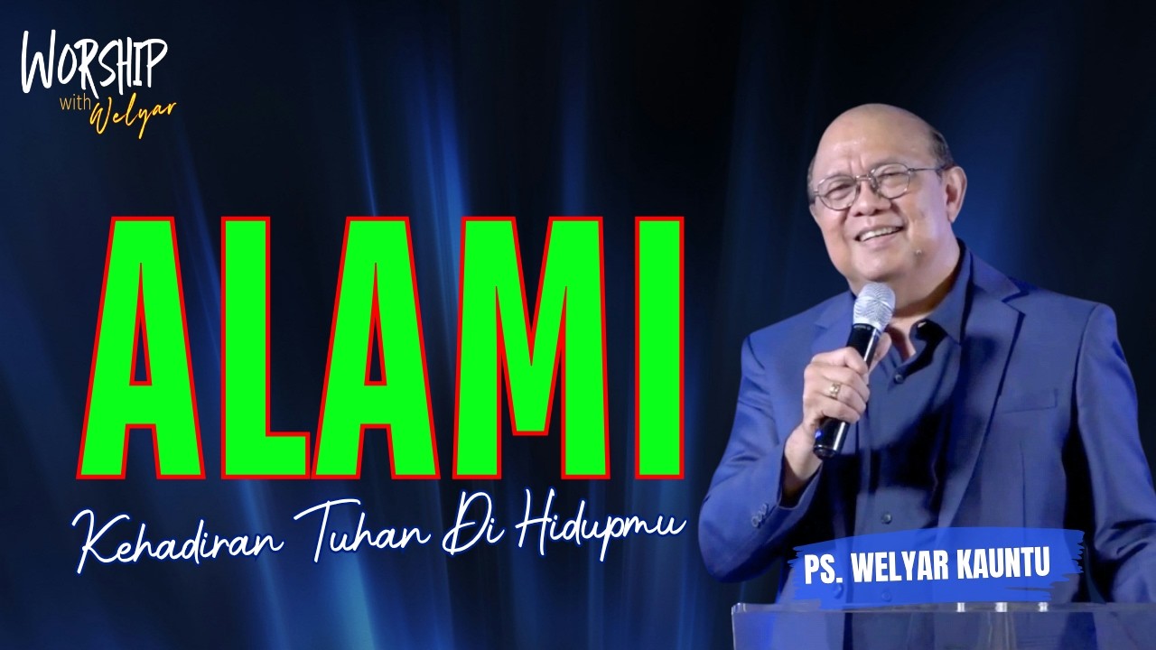 ALAMI KEHADIRAN TUHAN DI HIDUPMU || WORSHIP WITH WELYAR - 8 MEI 2026 cover art
