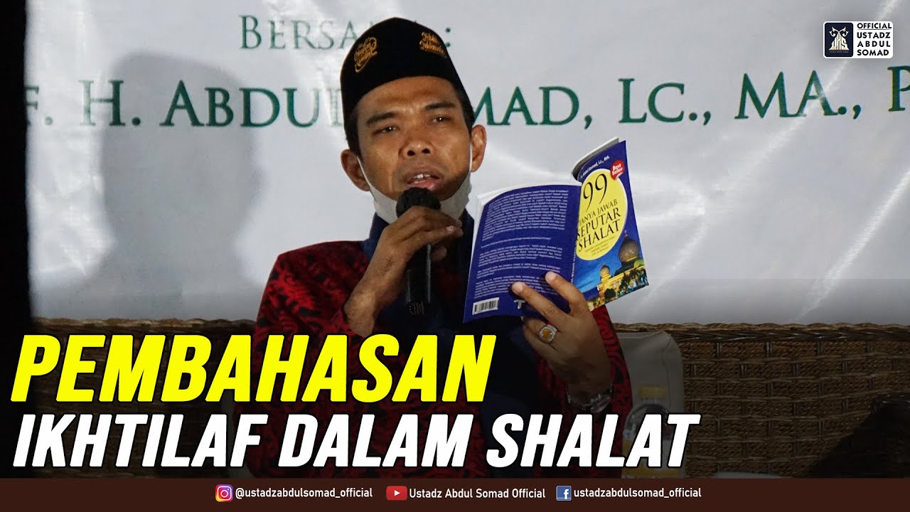 BEBERAPA IKHTILAF DALAM SHALAT | Bedah Buku 99 Tanya Jawab Shalat, Jakarta 17.6.2021 cover art