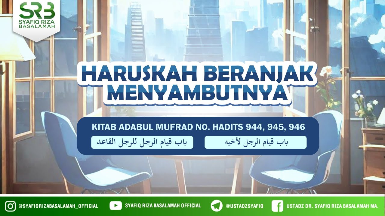 Haruskah Beranjak Menyambutnya - Ustadz DR Syafiq Riza Basalamah MA cover art