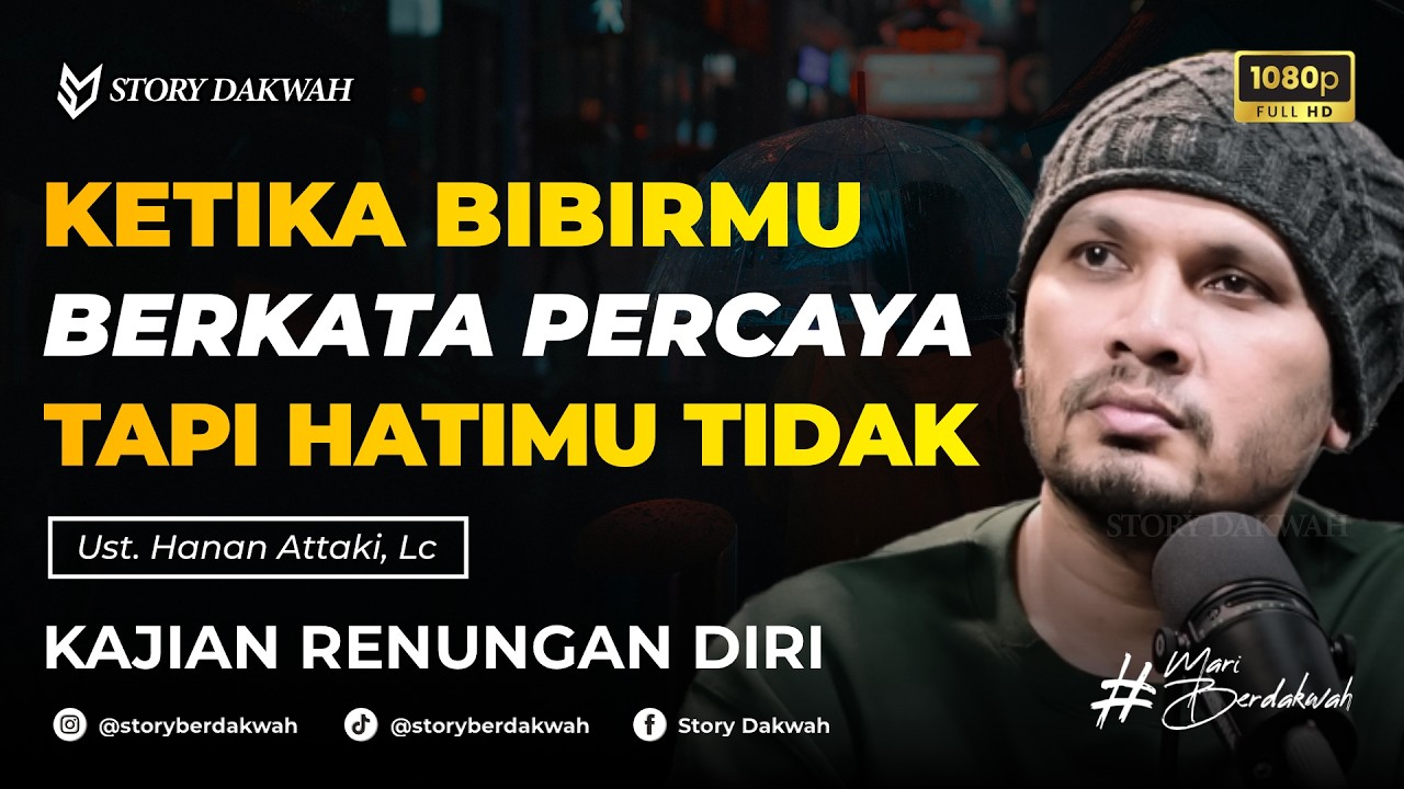 Yang Terjadi Ketika Kamu Ragu Kepada Allah - Ust. Hanan Attaki, Lc cover art