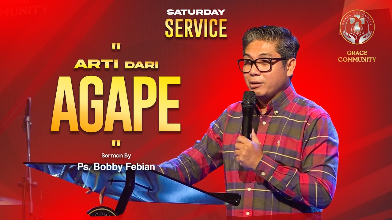 "ARTI DARI AGAPE" - Ps. Bobby Febian - 21 Februari 2026 cover art