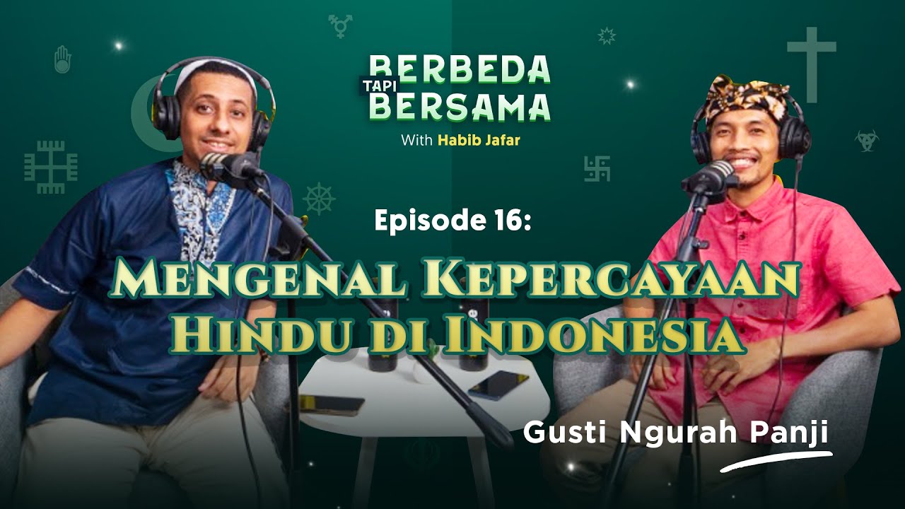 Mengenal Kepercayaan Hindu di Indonesia | Berbeda Tapi Bersama Eps 16 (Gusti Ngurah Panji) cover art