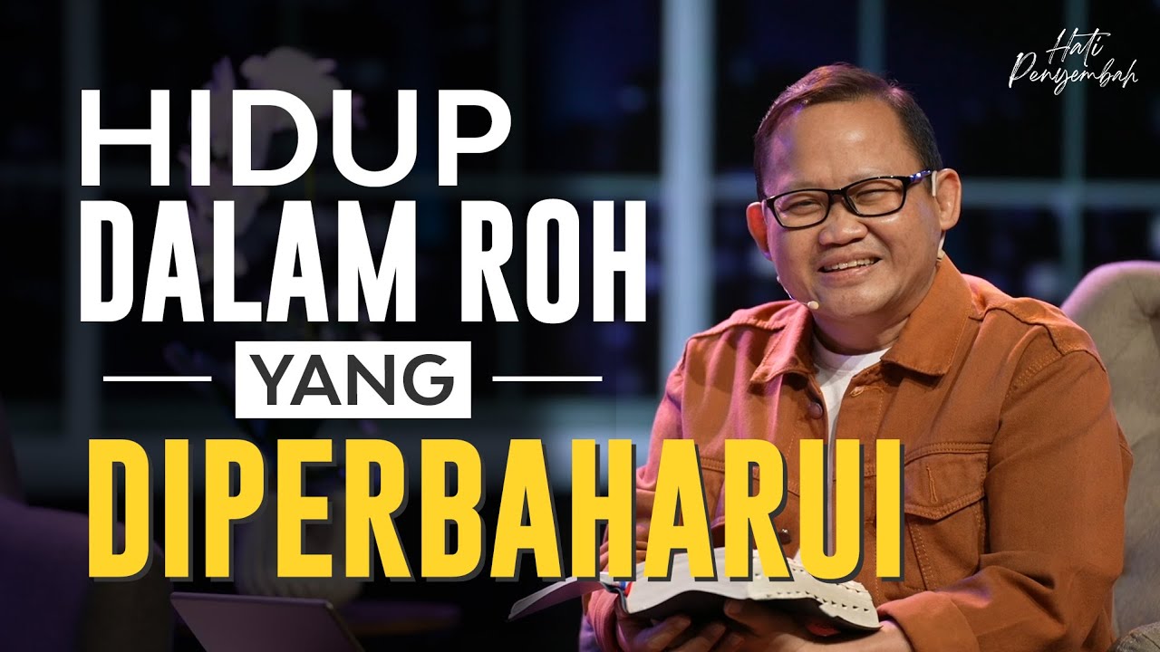 HATI PENYEMBAH - Hidup Dalam Roh yang Diperbarui - 14 Juni 2021 (Offical GMS) cover art