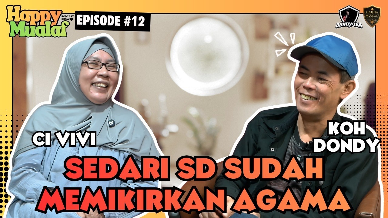 Happy Mualaf Eps 12 - Koh Dondy & Ci Vivi cover art
