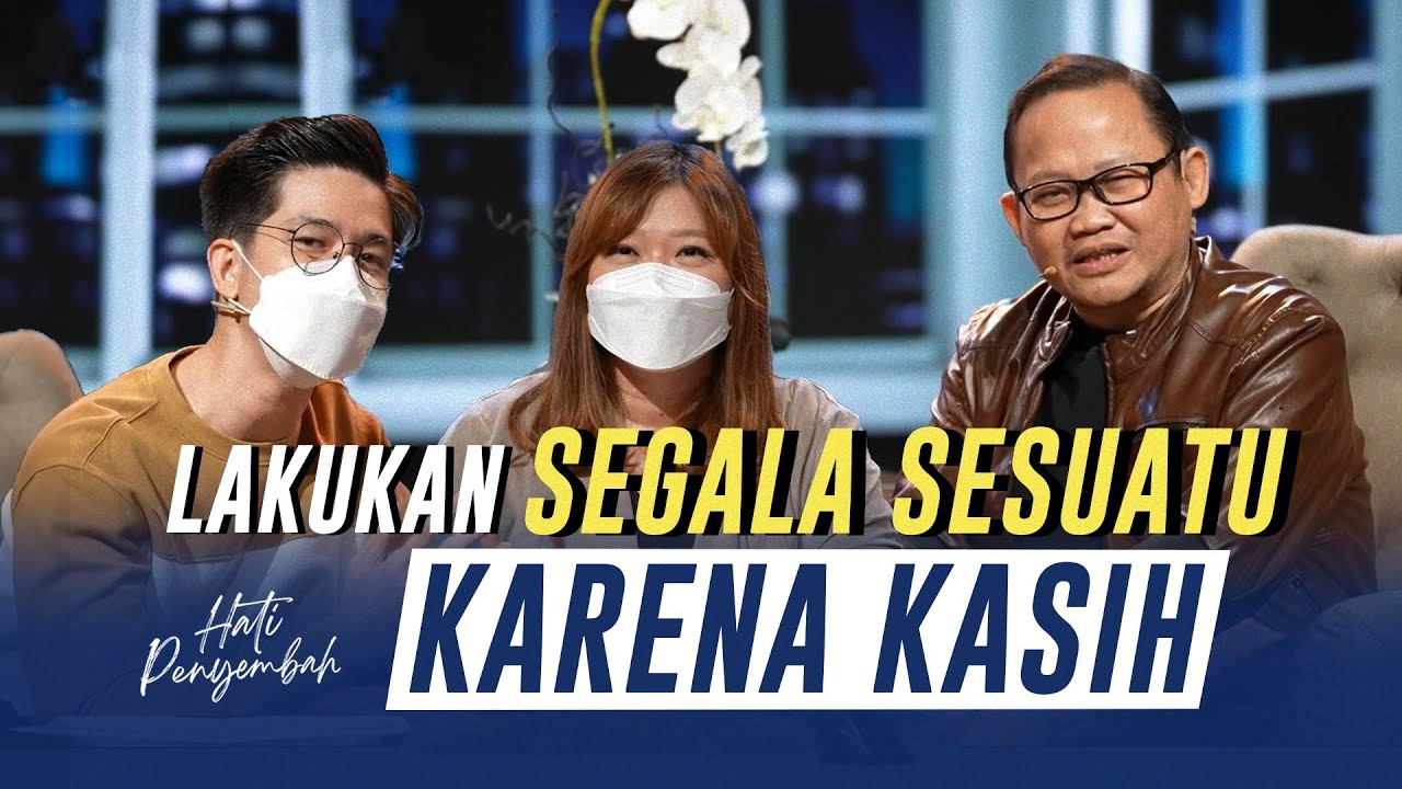 HATI PENYEMBAH - Lakukan Segala Sesuatu Karena Kasih – 29 November 2021 (Official GMS Church) cover art