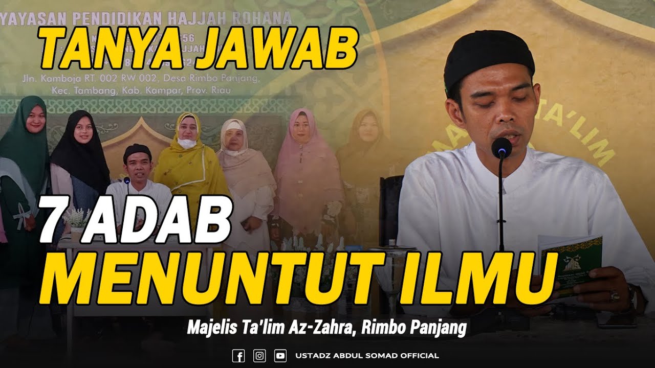 Tanya Jawab "7 ADAB MENUNTUT ILMU" - Pengajian Majlis Ta'lim Az-Zahra | Ustadz Abdul Somad, Lc., MA cover art
