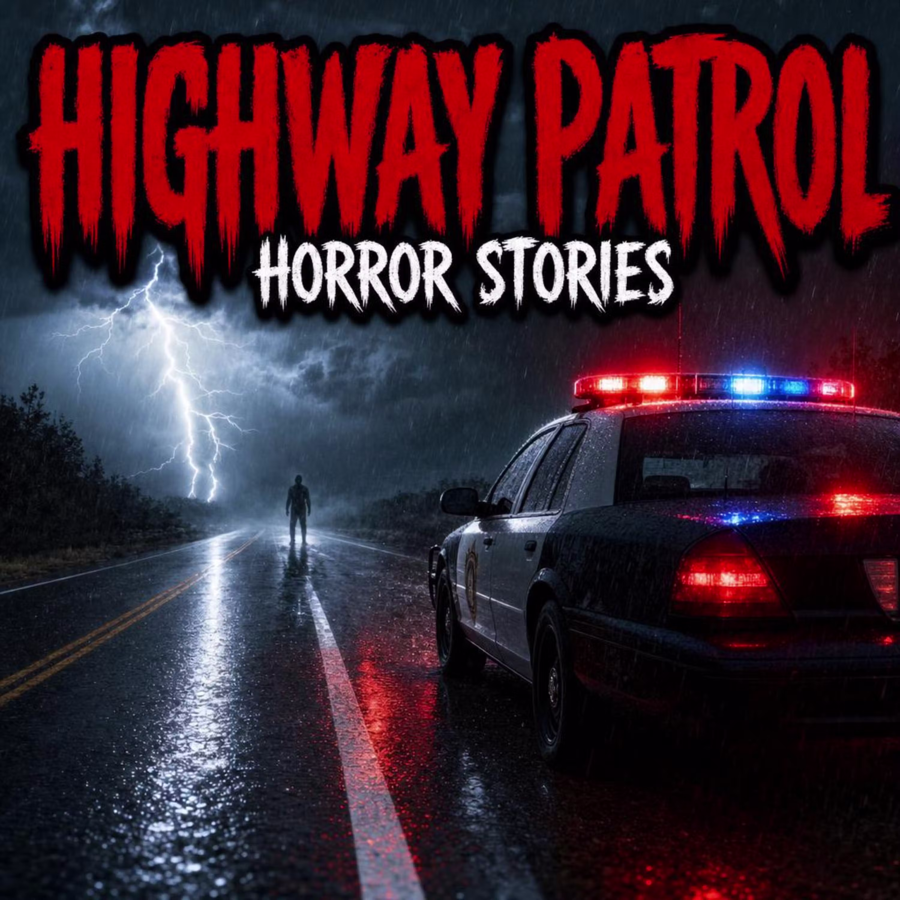 7 Most Disturbing TRUE Highway Patrol Horror Stories You Should Never Listen to Alone cover art