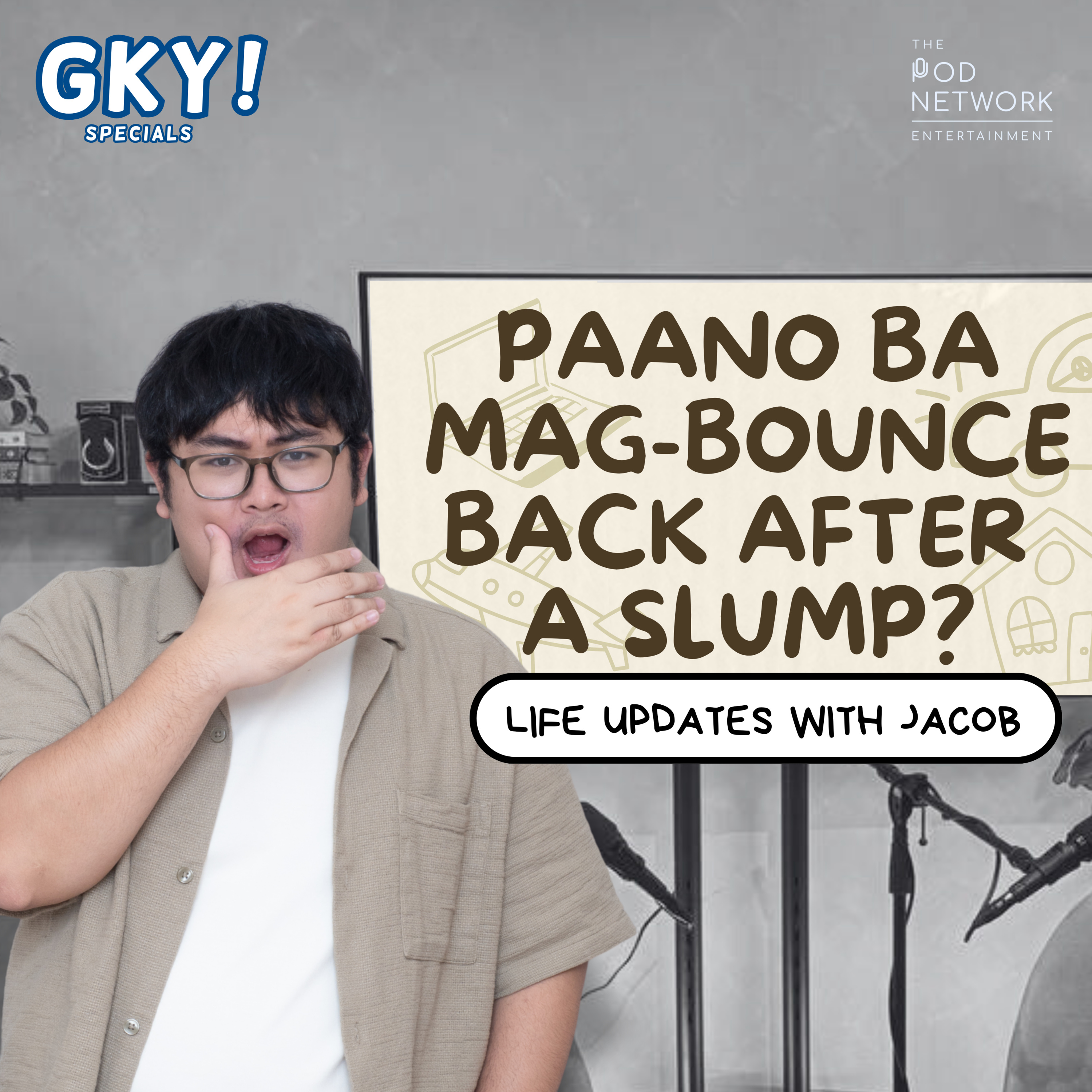Life Update: Paano Ba Mag-Bounce Back After a Slump?