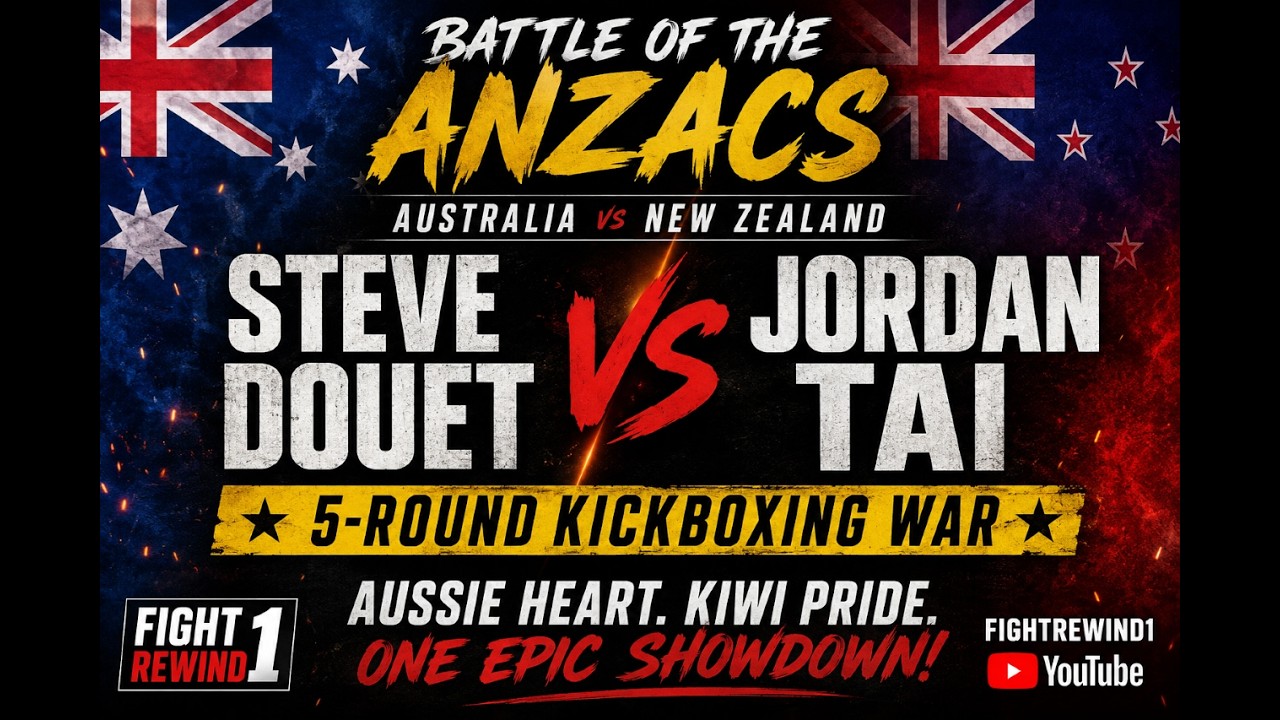 🥊 STEVE DOUET vs JORDAN TAI 🥊Battle of the Anzacs | New Zealand