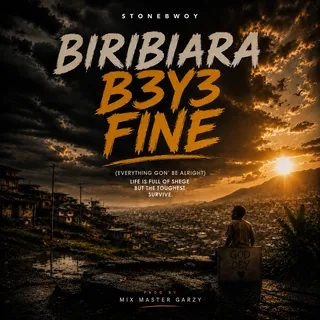 Biribiara Bεyε Fine (Everything Gon' Be Alright) cover art