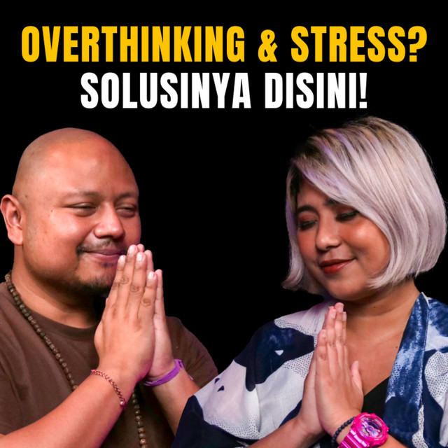 Overthinking & Stres? Solusinya di Sini!