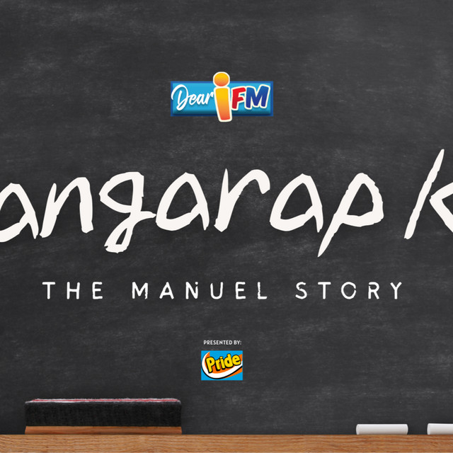 DEAR IFM STORIES #178 : PINAPANGARAP KO - THE MANUEL STORY cover art