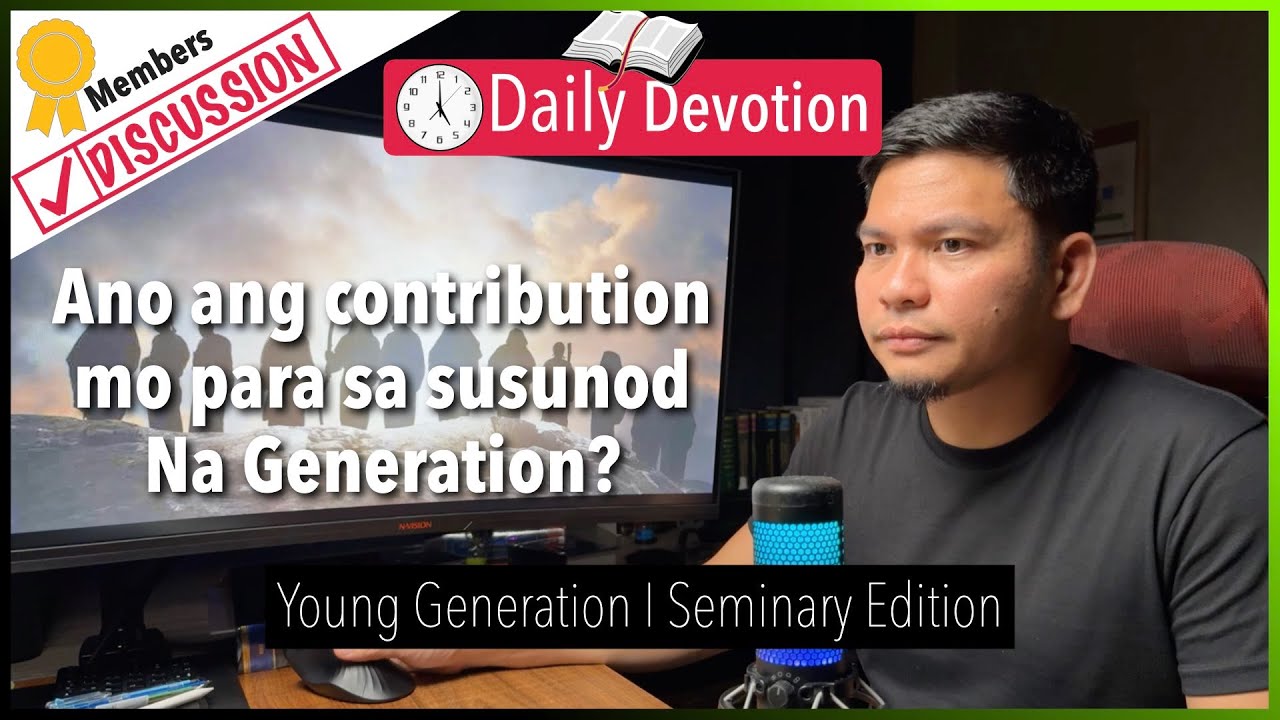 Ano ang contribution mo para sa susunod Na Generation? -Young Generation cover art