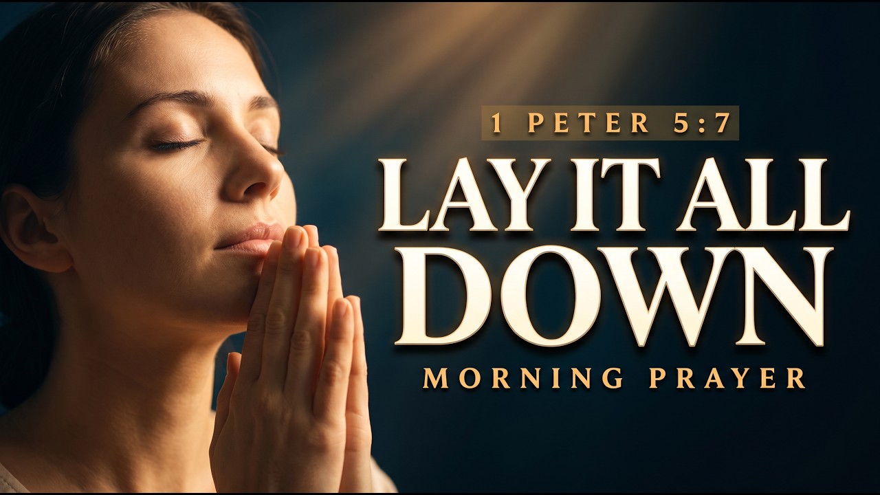 Before the Day Fills You, Empty Out the Negative and Receive His Peace ~ Morning Prayer cover art